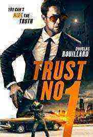 Trust No 1 (2019)