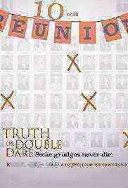 Truth Or Double Dare (2018)