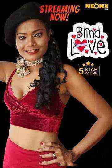 Blind Love UNCUT (2023) NeonX (2023)