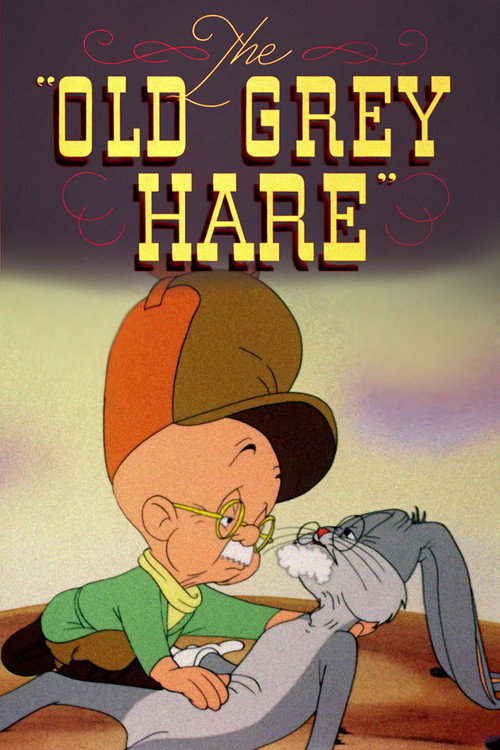The Old Grey Hare (1944)