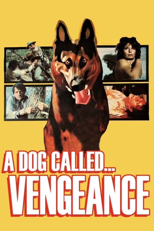 A Dog Called... Vengeance (1977)