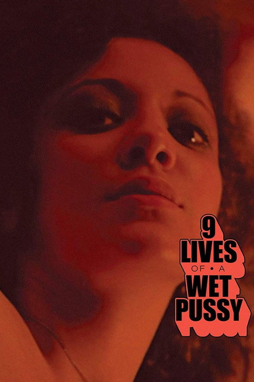 9 Lives of a Wet Pussy (1976)