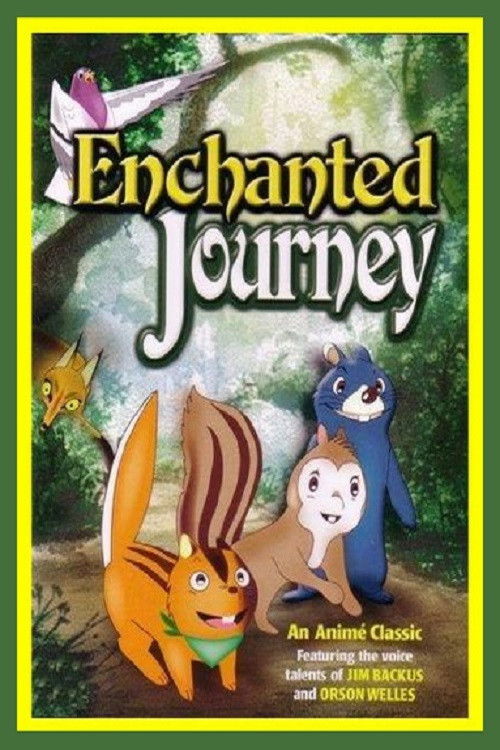The Enchanted Journey (1981) The Enchanted Journey (1981)