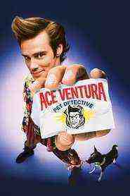 Ace Ventura: Pet Detective (1994)