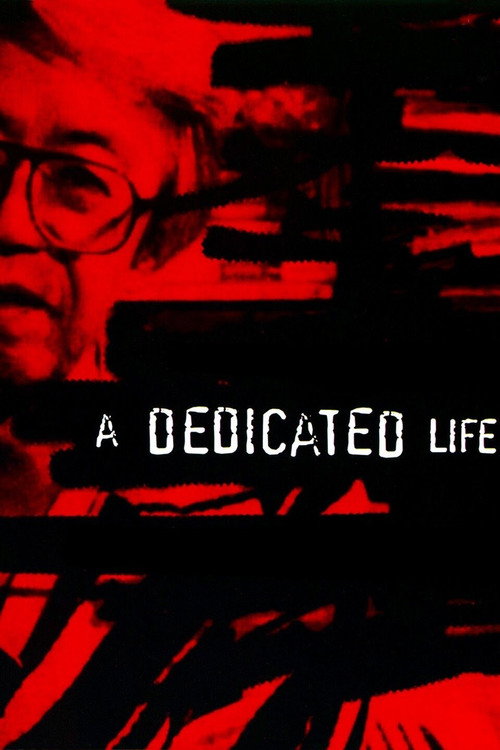 A Dedicated Life (1994)