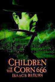 Children of the Corn 666: Isaac's Return (1999)