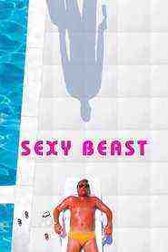 Sexy Beast (2000)