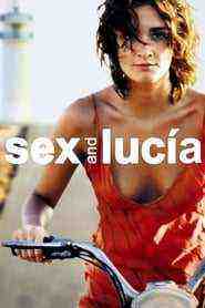 Sex and Lucía (2001)