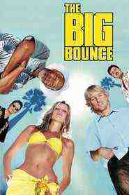 The Big Bounce (2004)