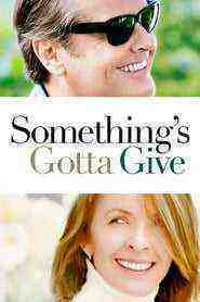 Something's Gotta Give (2003)