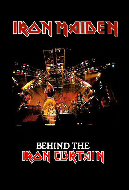 Iron Maiden: Behind the Iron Curtain (1985)