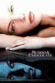 Blood and Chocolate (2007)