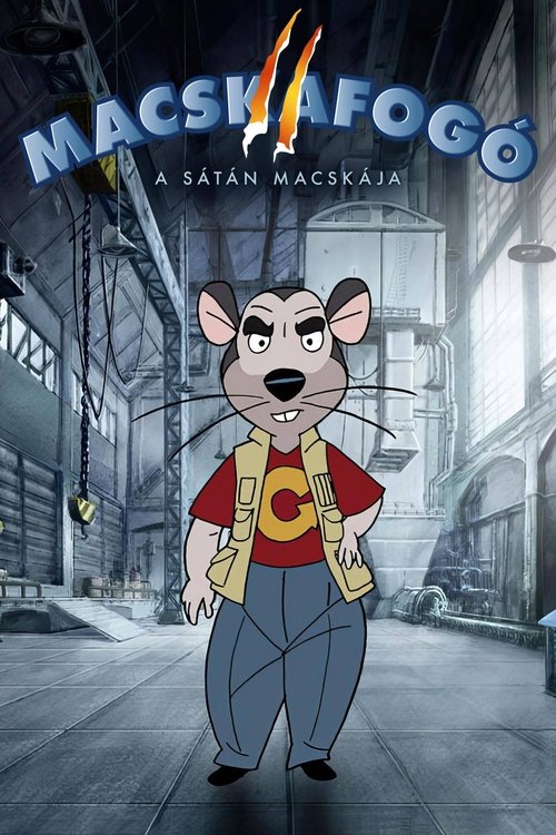Macskafogó 2 - A sátán macskája (2007)