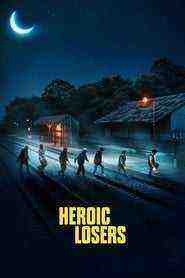 Heroic Losers (2019)