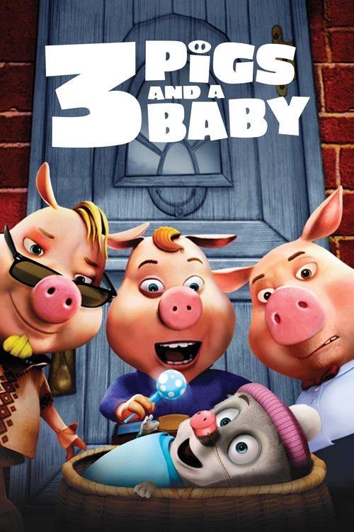 Unstable Fables: 3 Pigs & a Baby (2008)