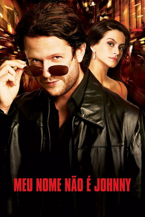 Meu Nome Não é Johnny (2008)