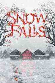 Snow Falls (2023)