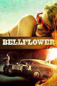 Bellflower (2011)