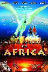 Magic Journey to Africa (2010)