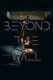 Beyond the Wall (2022)