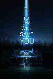No One Will Save You (2023)