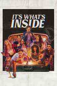It's What's Inside (2024)