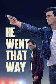 He Went That Way (2023)
