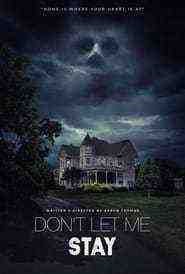 Don't Let Me Stay (2023)