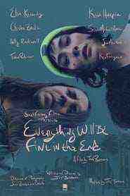 Everything Will Be Fine in the End (2023)