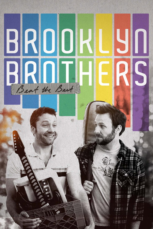 Brooklyn Brothers Beat the Best (2011)