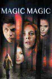 Magic Magic (2013)