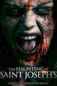 The Haunting at Saint Joseph's (2023)