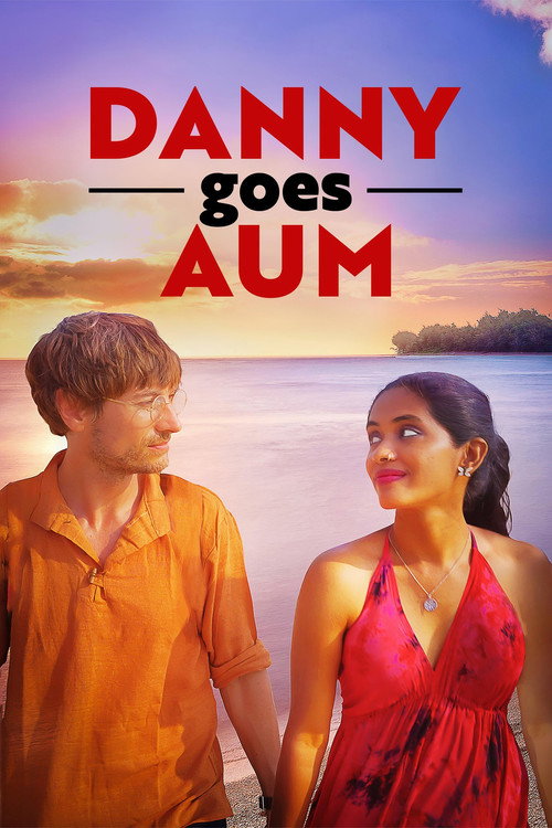 Danny Goes Aum (2022)