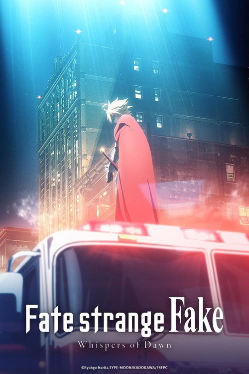 Fate/strange Fake: Whispers of Dawn (2023)
