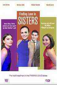Finding Love in Sisters (2024)