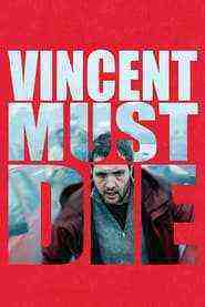 Vincent Must Die (2023)