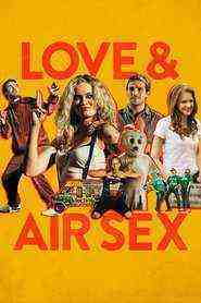 Love & Air Sex (2013)