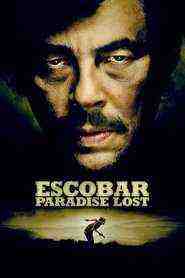 Escobar: Paradise Lost (2014)