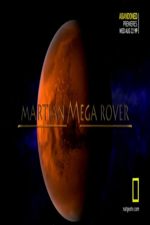 Martian Mega Rover (2012)