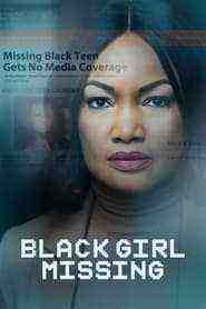 Black Girl Missing (2022)