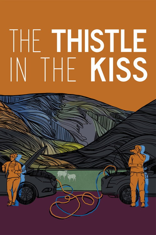 The Thistle in the Kiss (2023)