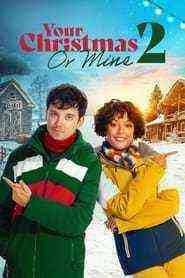 Your Christmas or Mine 2 (2023)