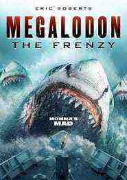 Megalodon: The Frenzy (2023)