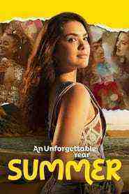 An Unforgettable Year: Summer (2023)