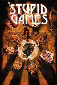 Stupid Games (2024)