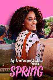 An Unforgettable Year - Spring  (2023)