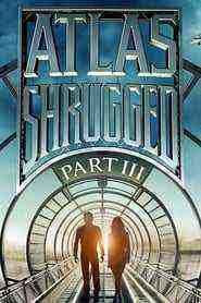 Atlas Shrugged: Who Is John Galt? (2014)