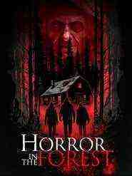 Horror in the Forest (2023)
