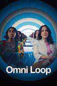 Omni Loop (2024)