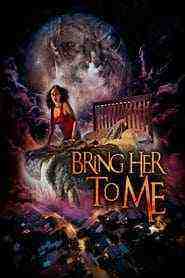 Bring Her to Me (2023)